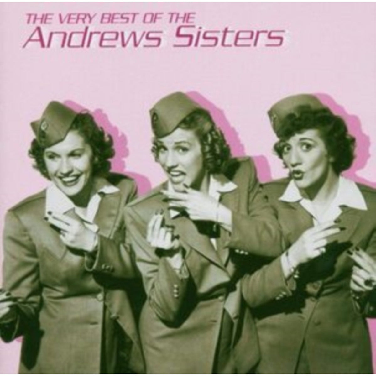 Very Best Of The Andrews Sisters