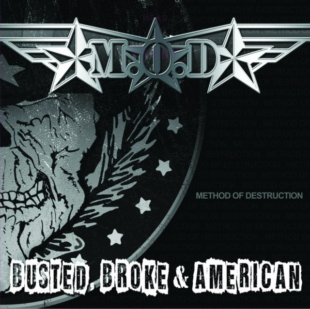 Busted Broke & American