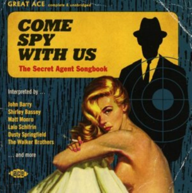 Come Spy With Us: Secret Agent Songbook