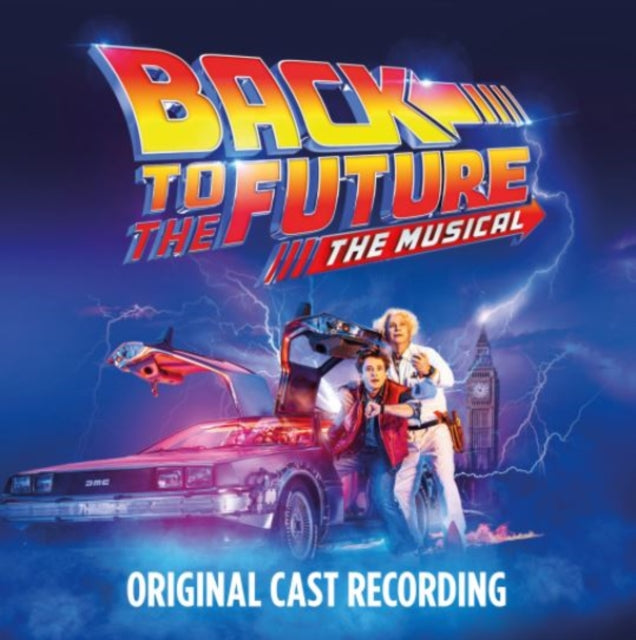 Back To The Future: The Musical (Original Cast)