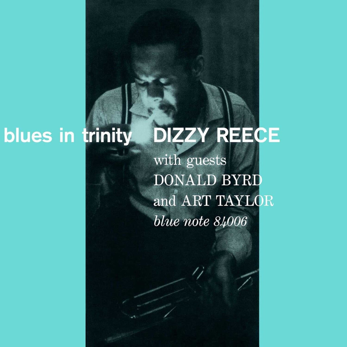 Blues In Trinity (Blue Note Tone Poet Series) (180G)