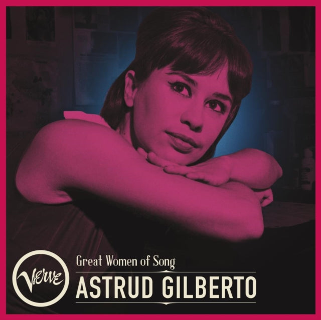 Great Women Of Song: Astrud Gilberto