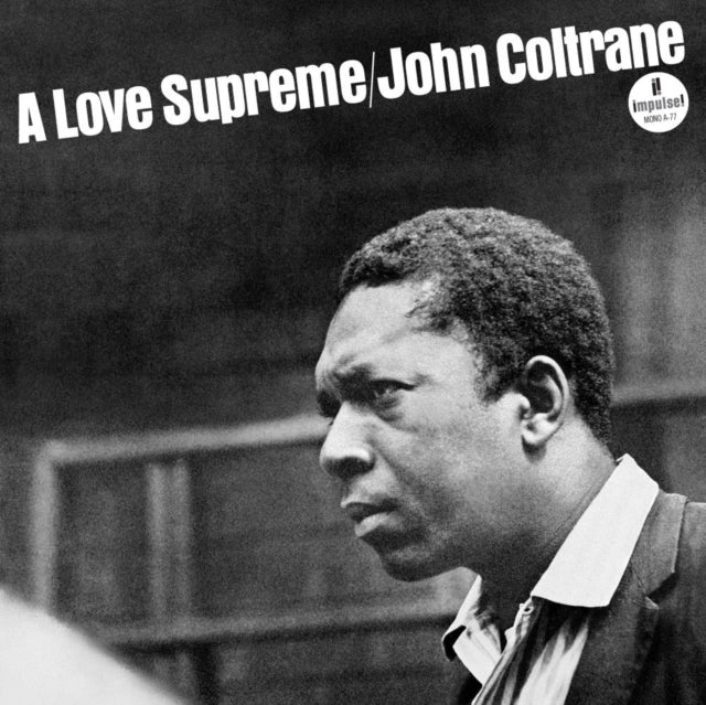 Love Supreme (Monophonic Edition) (180G)
