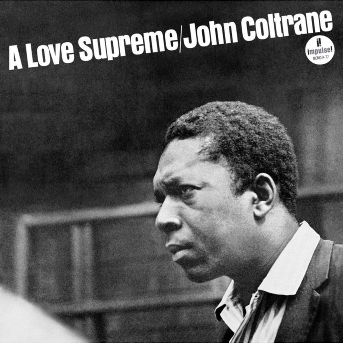 Love Supreme (Monophonic Edition) (180G)