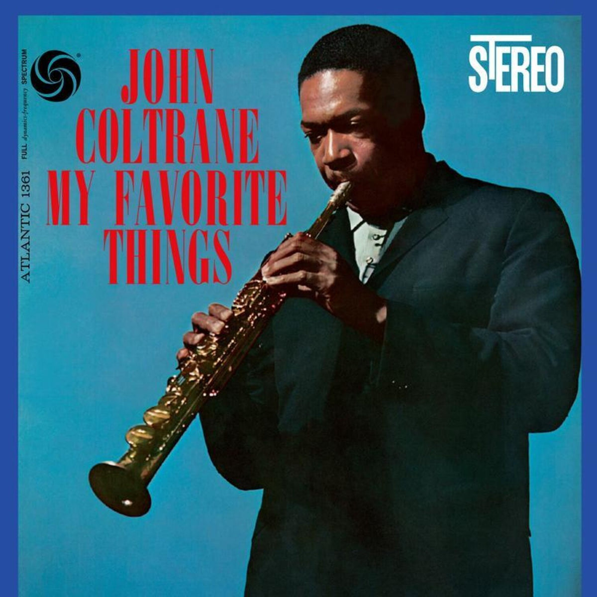 My Favorite Things (2LP/180G/45RPM)