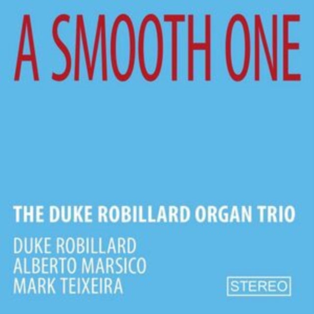 This CD is brand new.Format: CDThis item's title is: Smooth OneArtist: Duke Robillard Trio OrganLabel: MOOSICUS RECORDSBarcode: 885513122223Release Date: 9/8/2023