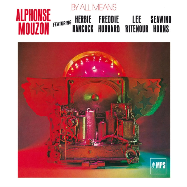 By All Means (Feat. Herbie Hancock, Freddie Hubbard, Lee Ritenour, Seawind Horns)