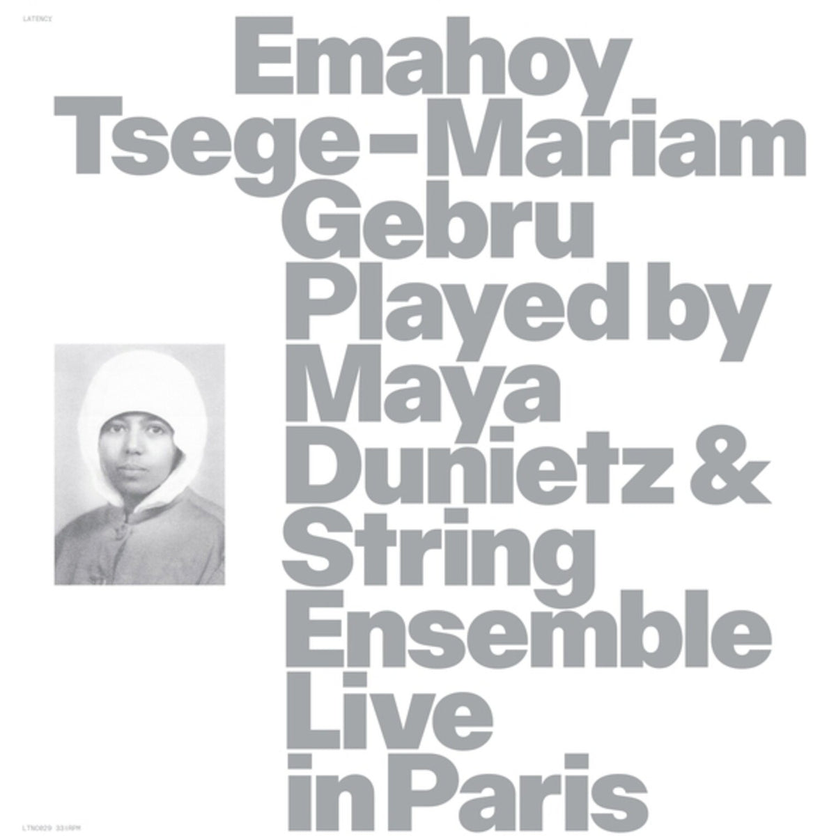 Emahoy Tsege Mariam Gebru Played By Maya Dunietz & String Ensemble, Live In Paris