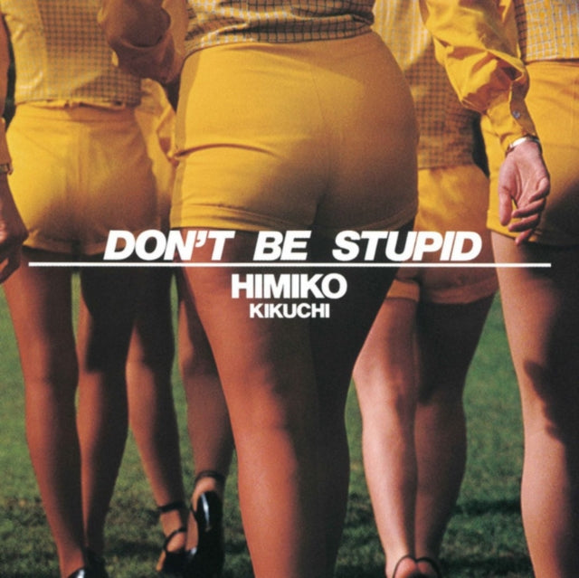 Don't Be Stupid (Transparent Yellow LP Vinyl)