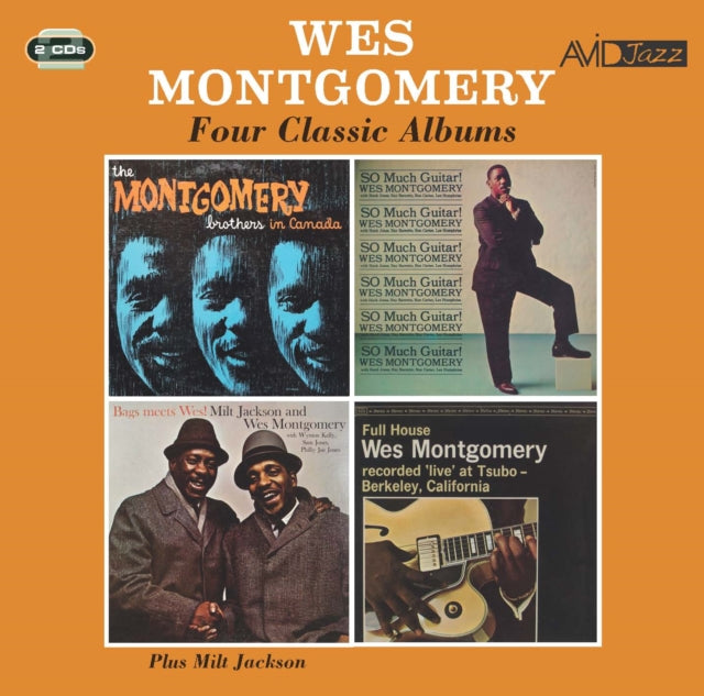 Montgomery Brothers In Canada / So Much Guitar! / Bags Meet Wes! / Full House