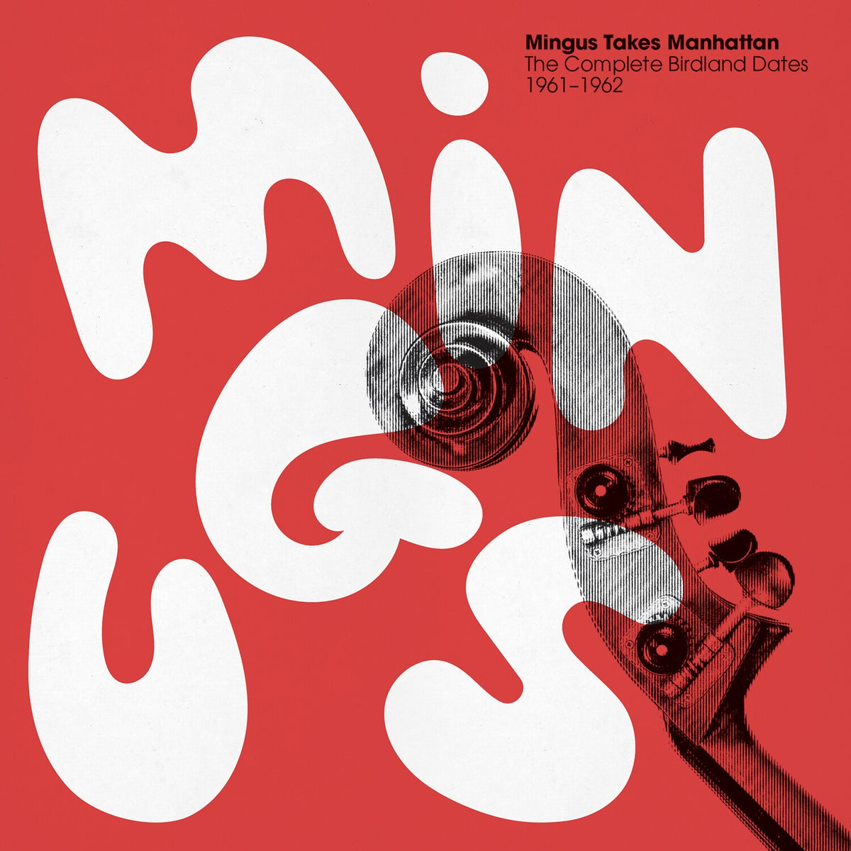 Mingus Takes Manhattan - Complete Birdland Dates (4LP)