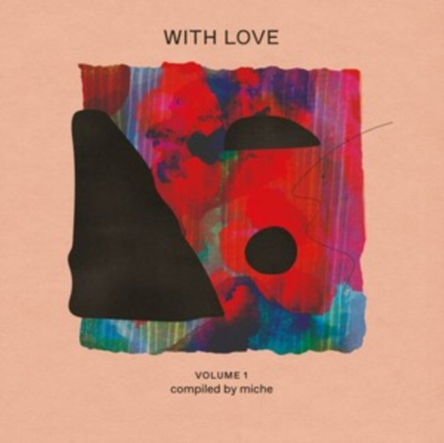 With Love: Volume 1 - Compiled By Miche (2LP)