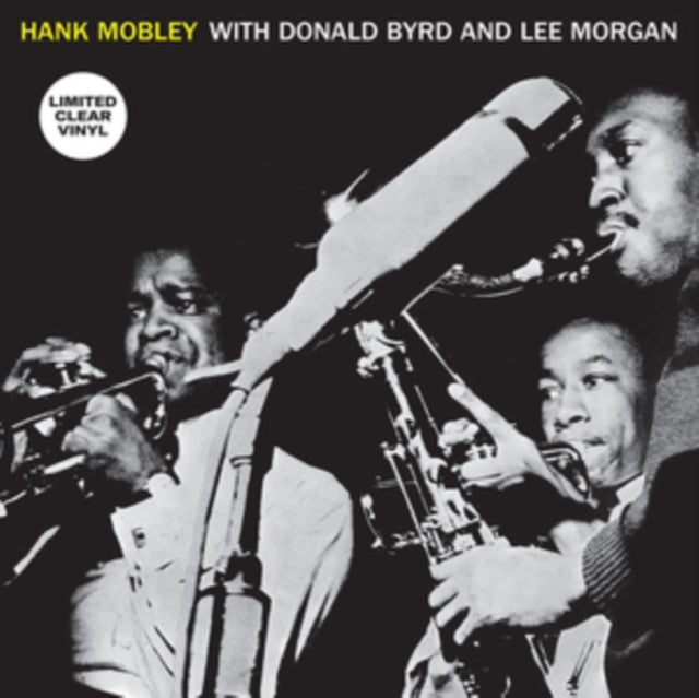 Hank Mobley With Donald Byrd & Lee Morgan (Clear LP Vinyl)
