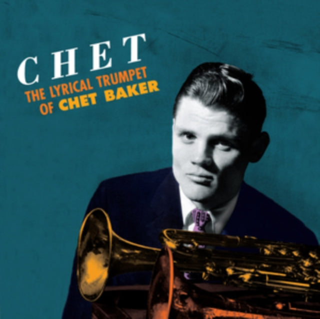 Chet: The Lyrical Trumpet Of Chet Baker (Orange LP Vinyl)
