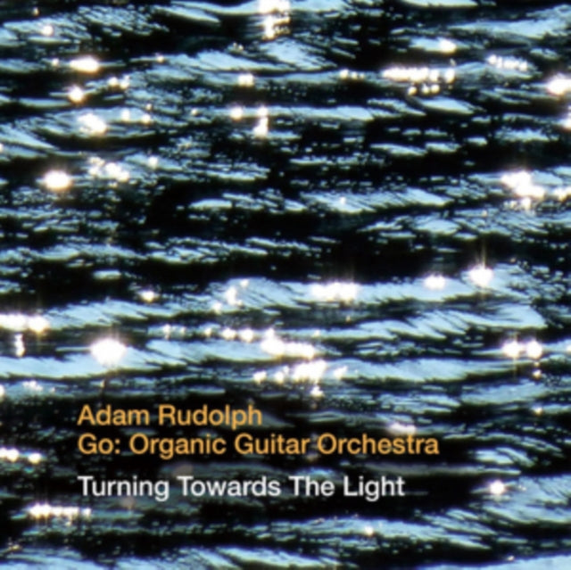 This CD is brand new.Format: CDMusic Style: Avant-garde JazzThis item's title is: Turning Towards The LightArtist: Adam / Go: Organic Guitar Orchestra RudolphLabel: Cuneiform RecordsBarcode: 045775040622Release Date: 10/2/2015