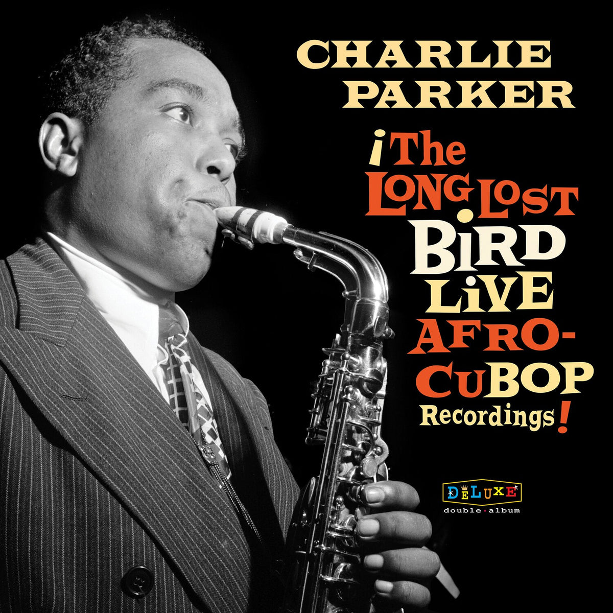 Afro Cuban Bop: The Long Lost Bird Live Recordings (2LP/180G)