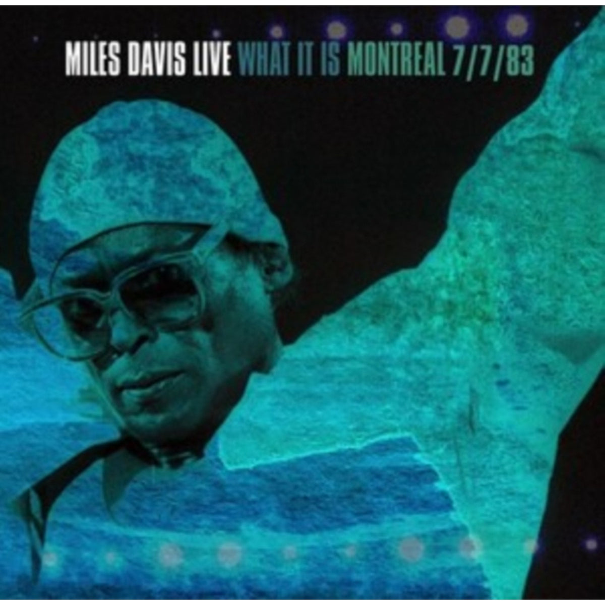 What It Is: Montreal 7/7/83 (2LP) (I)