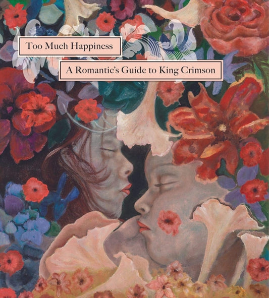 Romantic's Guide To King Crimson