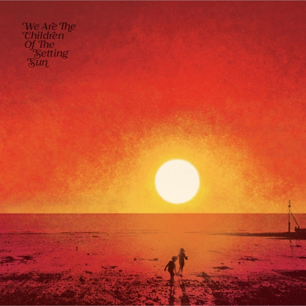 Paul Hillery Presents We Are The Children Of The Setting Sun (3LP)