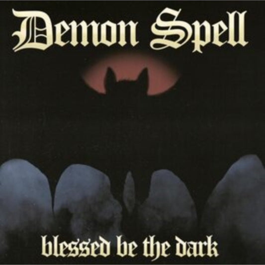 Blessed Be The Dark