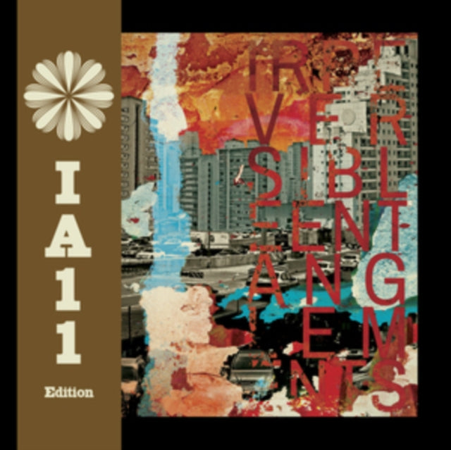 Irreversible Entanglements (Ia11 Edition) (Deluxe)