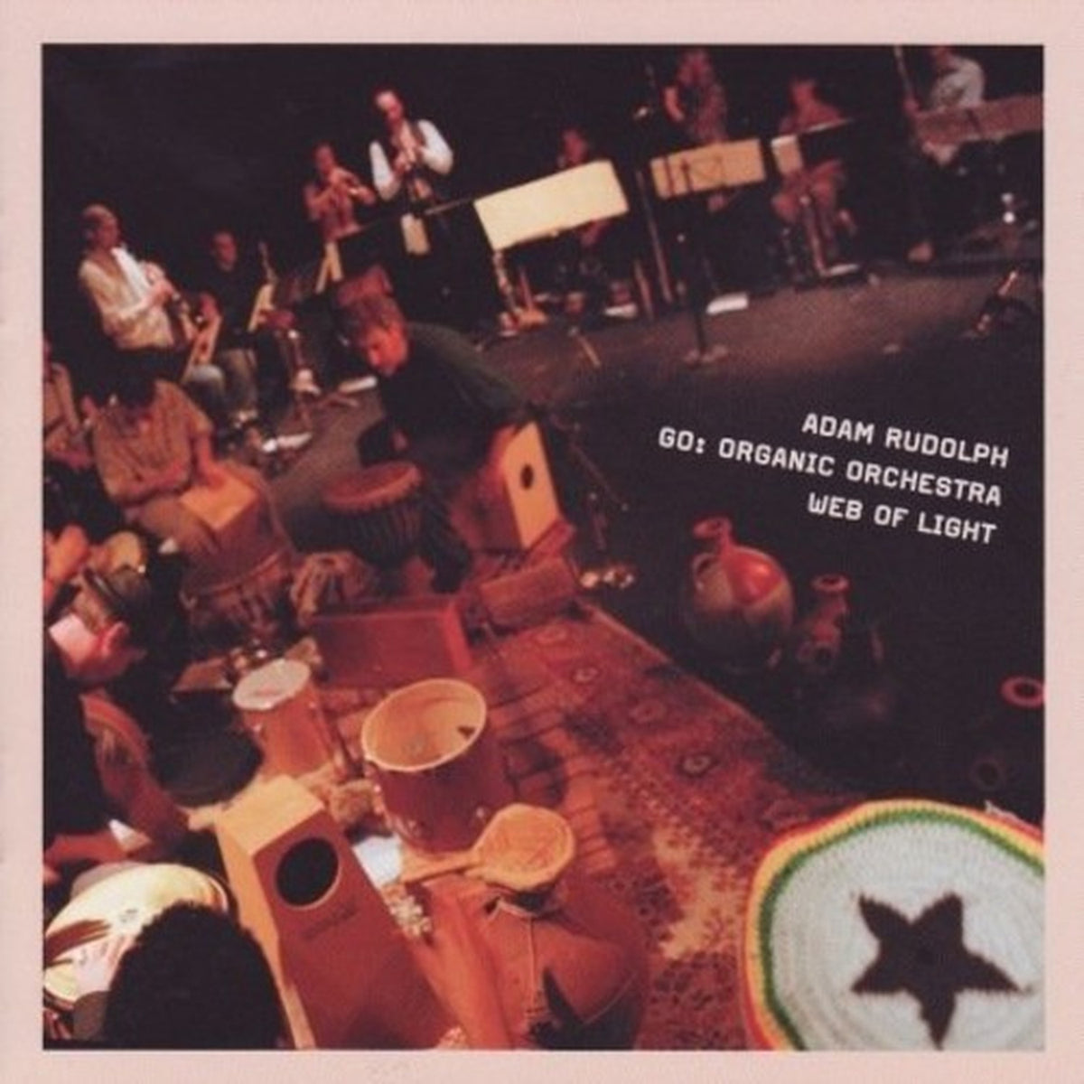 Go: Organic Orchestra-Web Of Light