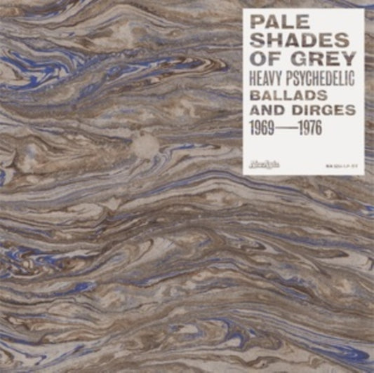 Pale Shades Of Grey: Heavy Psychedelic Ballads & Dirges 1969-1976 (Rsd)