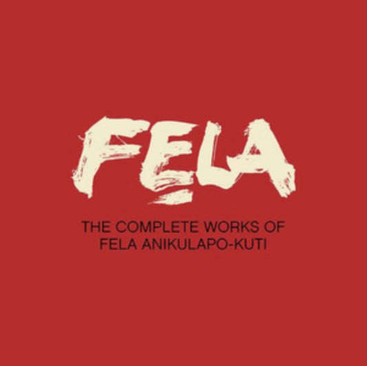 Complete Works Of Fela Anikulapo Kuti (29CD/DVD/Box)