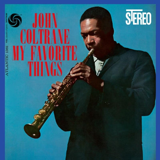 My Favorite Things (2LP/180G/45RPM)