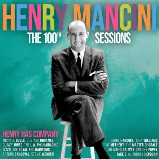 Henry Mancini 100Th Sessions: Henry Has Company