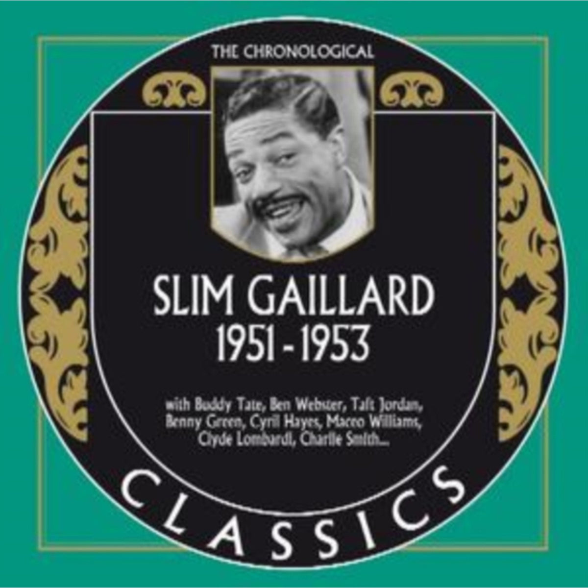 Chronological Slim Gaillard: 1951-1953