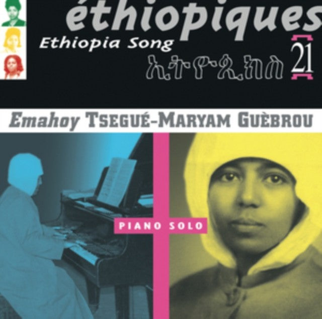 Ethiopiques 21:Ethiopia Song