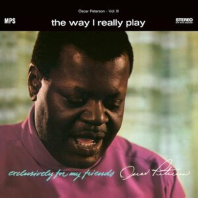 Way I Really Play (Exclusively For My Friends Vol. 3)