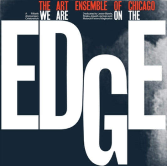 We Are On The Edge (Limited Edition Expanded/4LP)