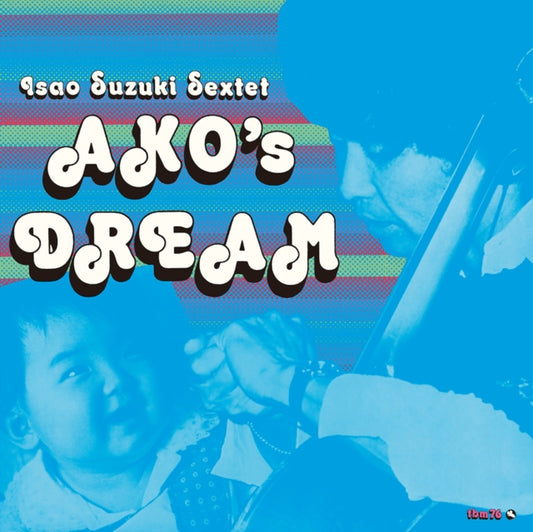 Ako's Dream