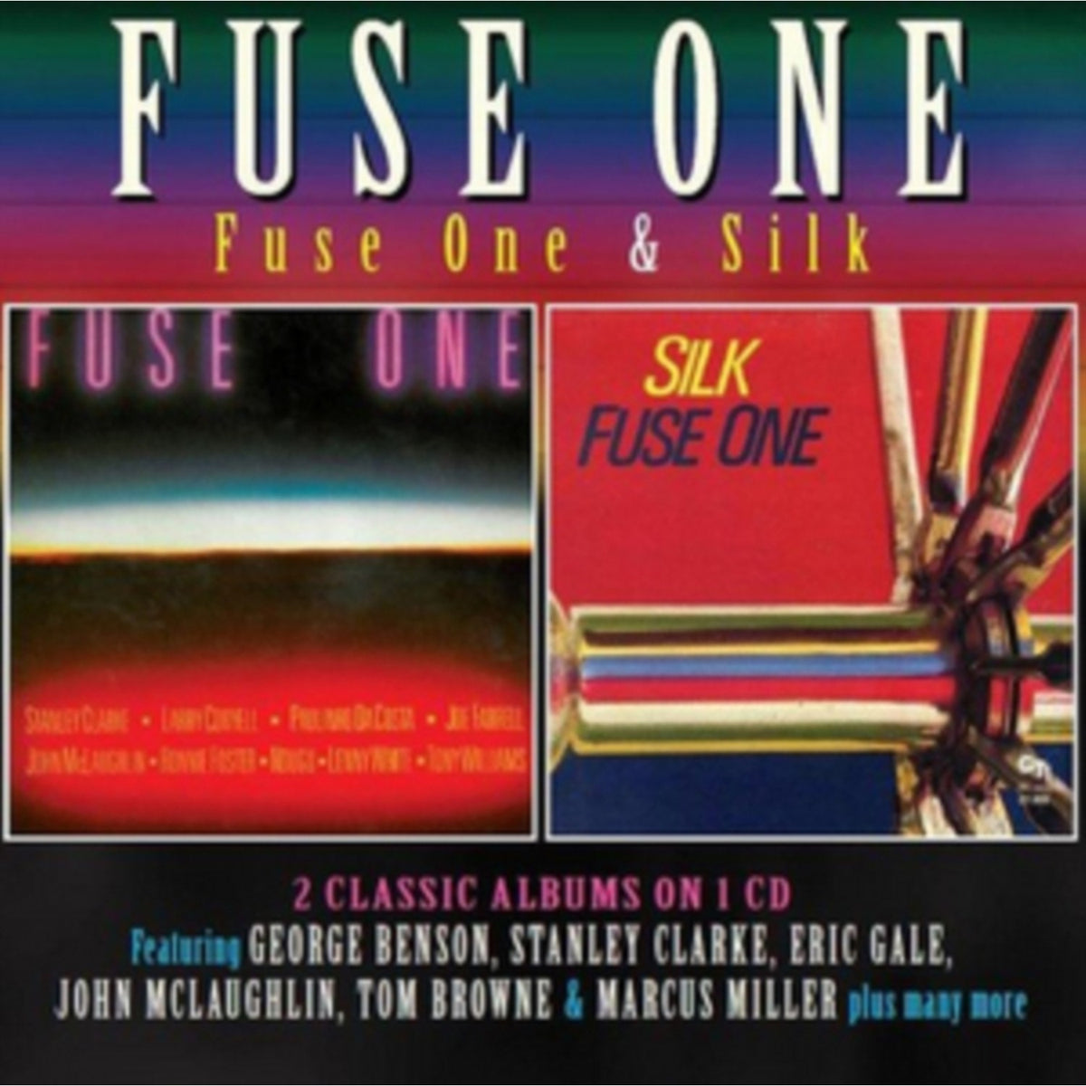 Fuse One / Silk