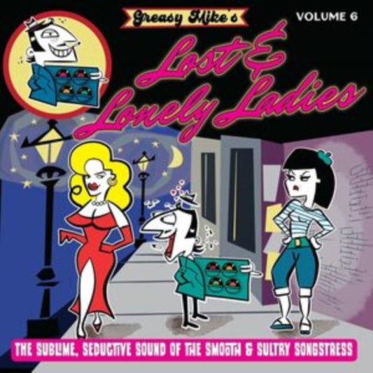 Greasy Mike's Lost & Lonely Ladies