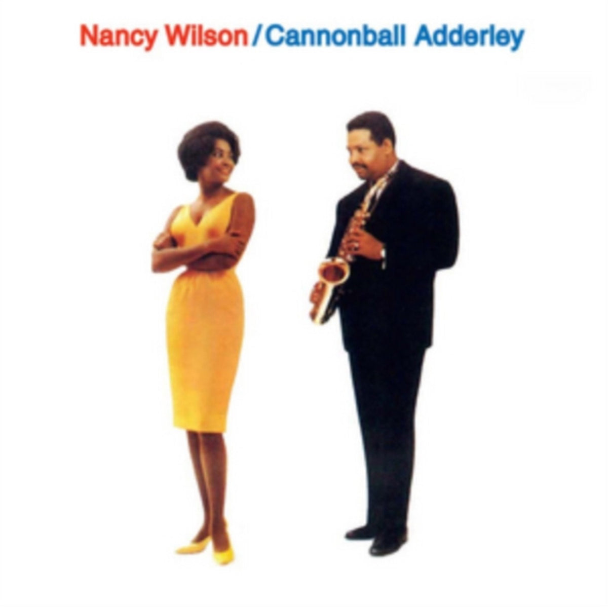 Nancy Wilson Cannonball Adderley