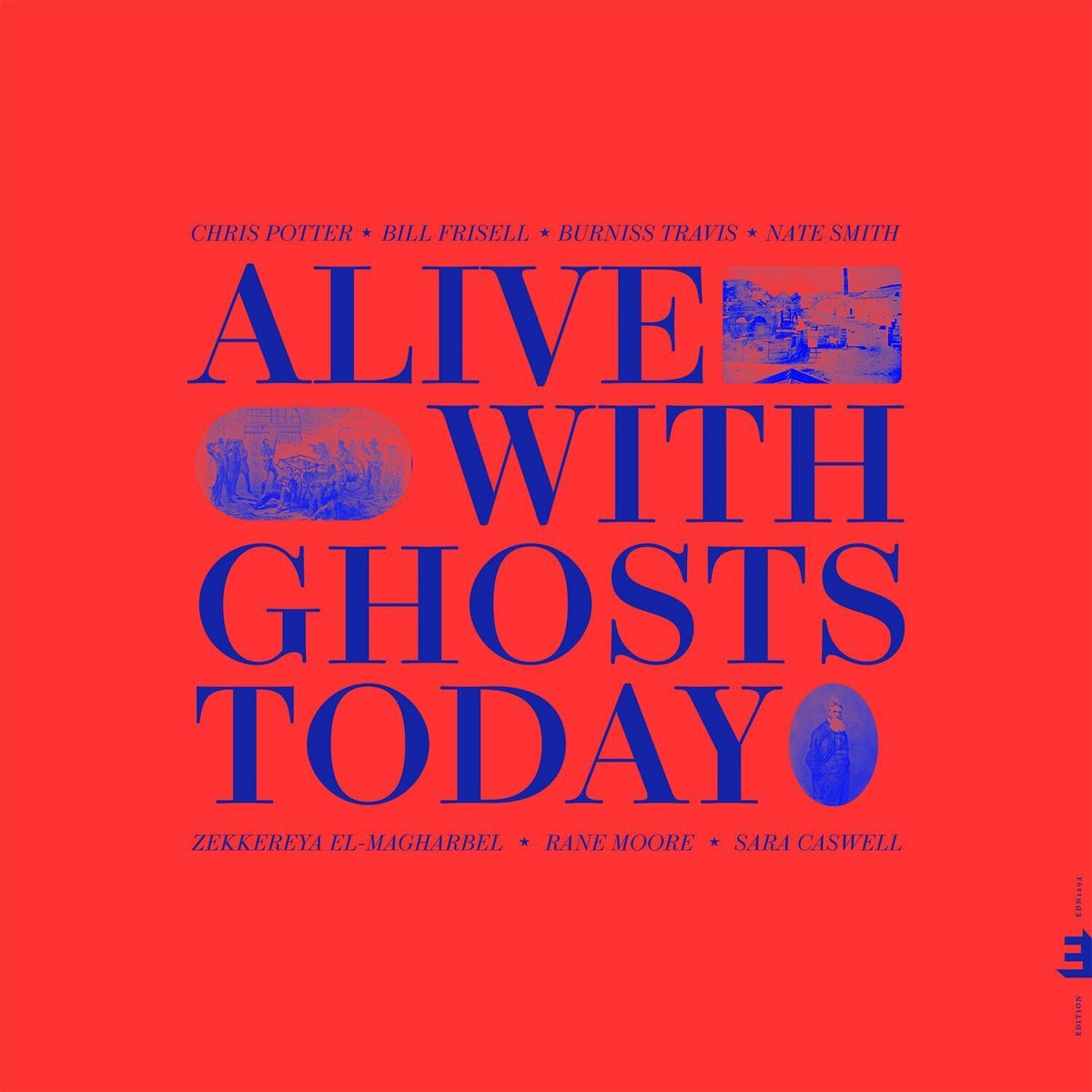 Alive With Ghosts Today (Clear Blue LP Vinyl)