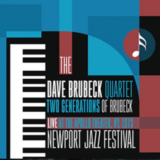 Two Generations Of Brubeck: Live At The Apollo Theater, Ny, 1973 - Newport Jazz Festival