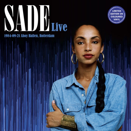 Sade Live: 1984-09-21 Ahoy Hallen, Rotterdam (2LP)