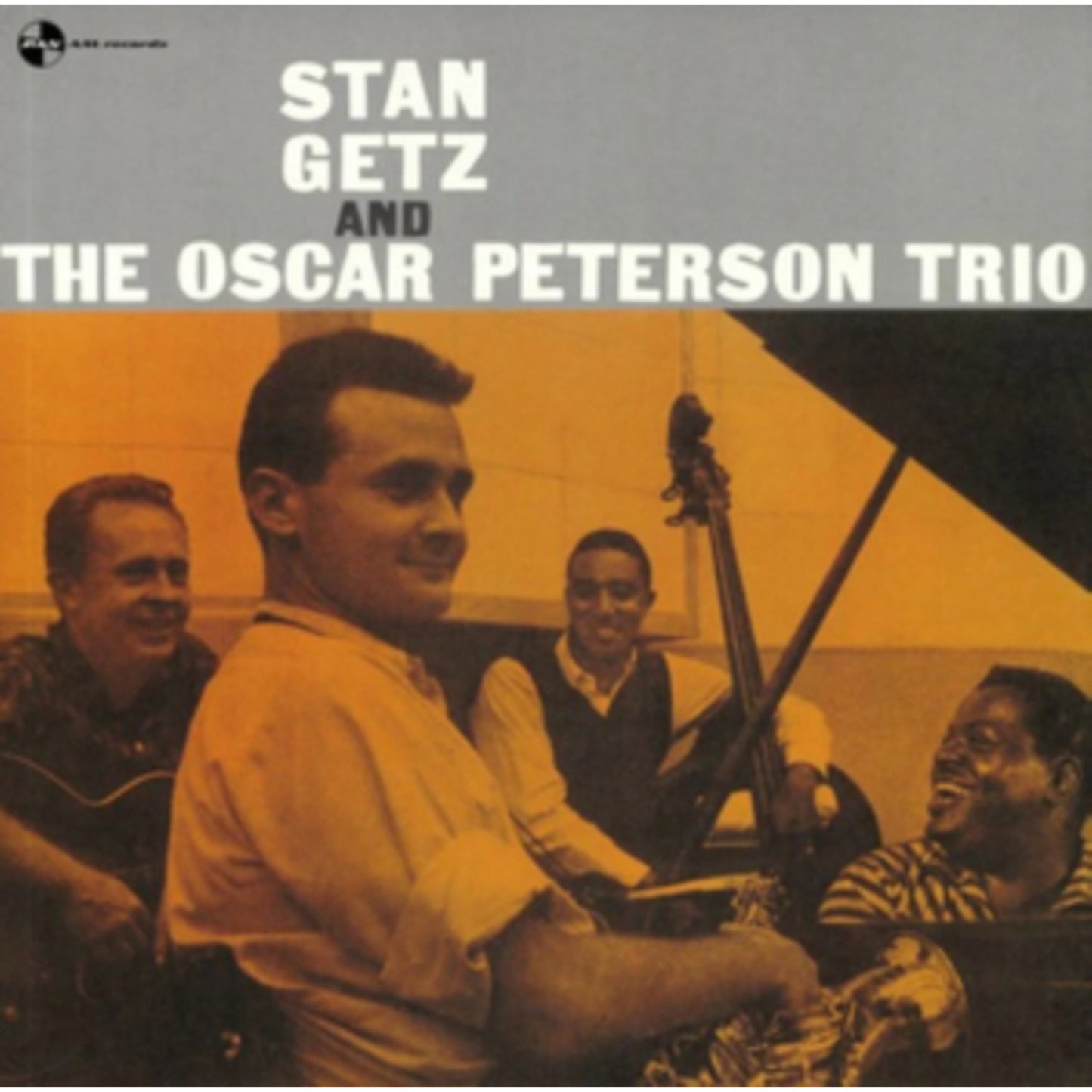 Stan Getz & Oscar Peterson Trio