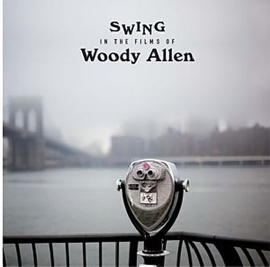 Swings In The Films Of Woody Allen