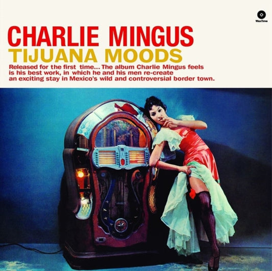 Tijuana Moods Plus 1 Bonus Track