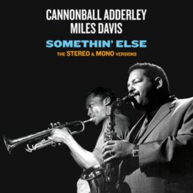 Somethin Else - The Stereo & Mono Original Versions